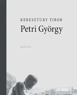 Literatúra Petri György - Tibor Keresztury