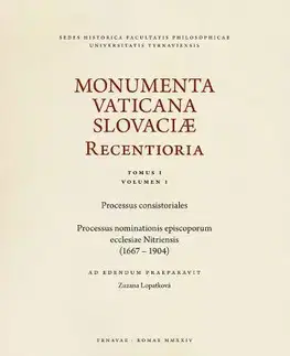 Náboženstvo - ostatné Monumenta Vaticana Slovaciae Recentioria - Zuzana Lopatková