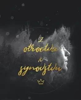 Náboženstvo - ostatné Z otroctva k synovstvu - Jack Frost