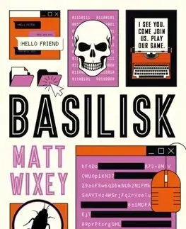 Detektívky, trilery, horory Basilisk - Matt Wixey