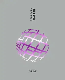Svetová beletria Fikció 3: Az út - Márton Gerlóczy