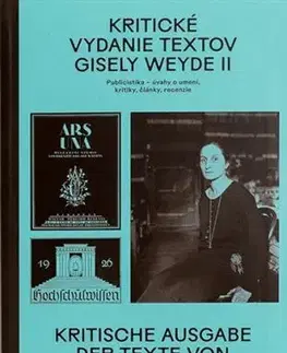 Eseje, úvahy, štúdie Kritické vydanie textov Gisely Weyde II - Gisela Weyde,Zsófia Kiss-Szemán