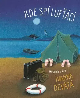 Pre deti a mládež Nakladatelství MOTTO Kde spí lufťáci