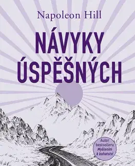 Rozvoj osobnosti Návyky úspěšných - Napoleon Hill