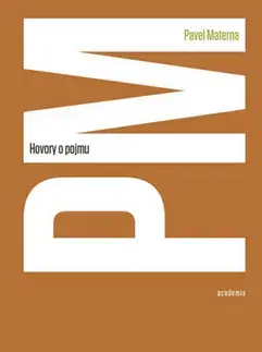 Filozofia Hovory o pojmu - Pavel Materna