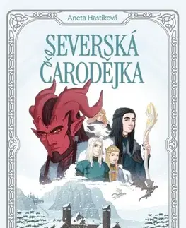 Young adults Severská čarodějka - Aneta Hastíková