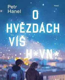 Young adults O hvězdách víš h*vn*, 2. vydání - Petr Hanel