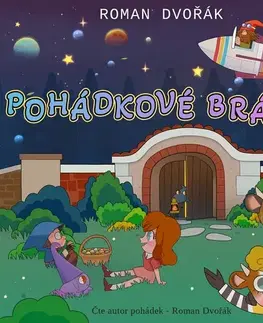 Rozprávky Dvořák Roman Pohádkové brány