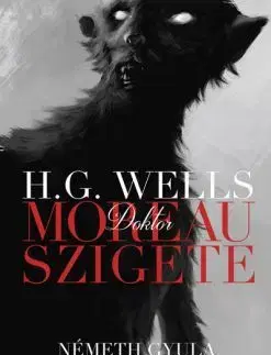 Beletria - ostatné Dr. Moreau szigete - Herbert George Wells,György Rózsa