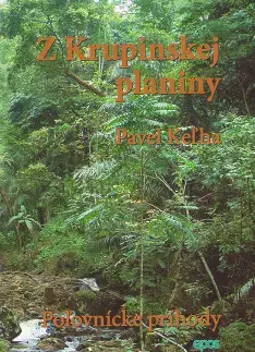 Slovenská beletria Z Krupinskej planiny - Pavel Keľha