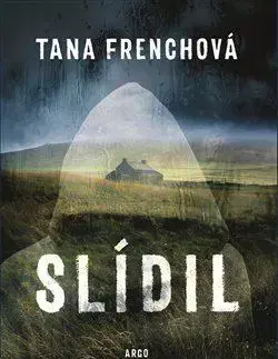 Detektívky, trilery, horory Slídil - Tana Frenchová