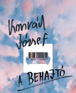 Svetová beletria A behajtó - Konrád József