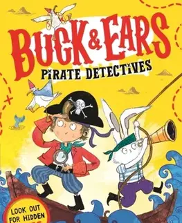 Pre deti a mládež Buck & Ears Pirate Detectives - Jennifer Bell