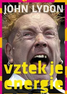 Film, hudba Vztek je energie - John Lydon