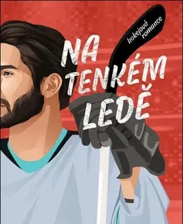 Romantická beletria Na tenkém ledě - Jenny Proctor,Kateřina Slováková