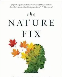 Psychológia, etika The Nature Fix - Florence Williams