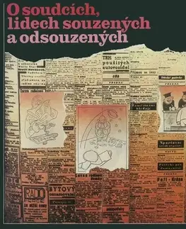 Novely, poviedky, antológie SUPRAPHON a.s. O soudcích, lidech souzených a odsouzených