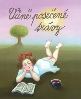 Humor a satira Vůně posečené trávy - Ivanka Devátá