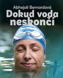 Šport Dokud voda neskončí - Abhejali Bernardová