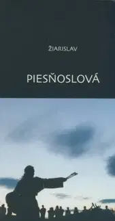 Hudba - noty, spevníky, príručky Piesňoslová - Švický Žiarislav Miro