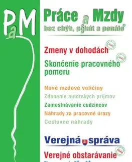 Pracovné právo Práce a Mzdy 4 2025 - Zmeny v dohodách - Kolektív autorov