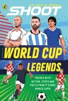 Encyklopédie pre deti a mládež - ostatné Shoot: World Cup Legends