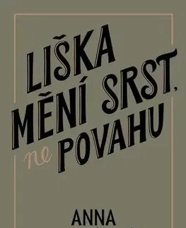 Sci-fi a fantasy Liška mění srst, ne povahu - Anna Hamšíková