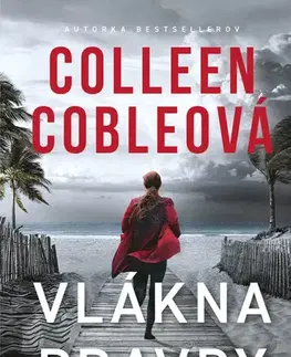 Detektívky, trilery, horory Vlákna pravdy - Colleen Cobleová