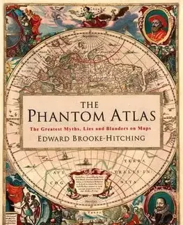 Geografia - ostatné The Phantom Atlas - Edward Brooke-hitching
