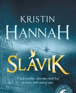 Historické romány Slávik, 2. vydanie - Kristin Hannah,Eva Budjačová