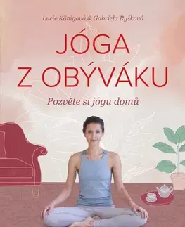 Hobby - ostatné Jóga z obýváku - Lucie Königová
