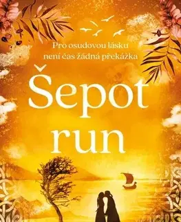 Historické romány Runy 3: Šepot run - Christina Courtenay
