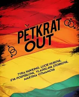Romantická beletria Pětkrát out - Martina Vitmanová,Vladislava Štorková,Lucie Huková,Eva Pospíšilová,Tyra Hawking