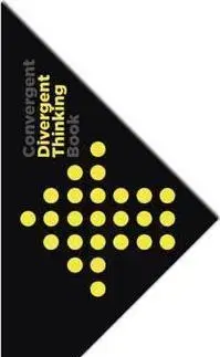 Psychológia, etika The Divergent and Convergent Thinking Book - Dorte Nielsen