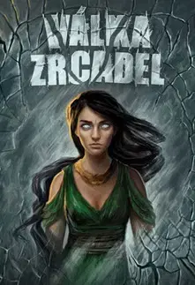 Sci-fi a fantasy Válka zrcadel - Tereza Matoušková