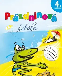 Učebnice pre ZŠ - ostatné Prázdninová škola 4. ročník - Petr Šulc