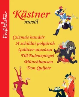 Rozprávky Kästner mesél - Erich Kästner