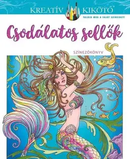 Maľovanky pre dospelých Csodálatos sellők - Színezőkönyv - Marjorie Sarnat