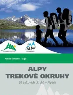 Cestopisy Alpy Trekové okruhy - Josef Essl
