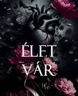 Erotická beletria Élet vár - Fekete szív 0,5 - Éldekorált kiadás - Lexie King