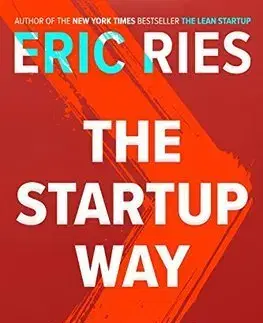Manažment Startup Way - Eric Ries
