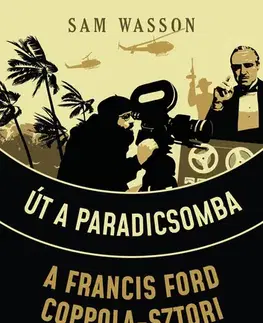 Film, hudba Út a Paradicsomba - Sam Wasson