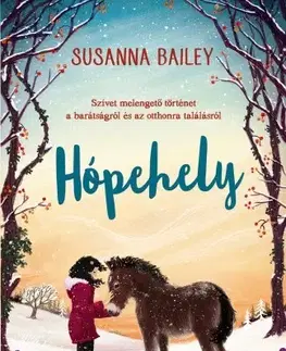 Rozprávky Hópehely - Susanna Bailey
