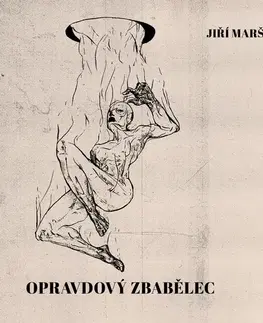 Novely, poviedky, antológie Maršálek Jiří Opravdový zbabělec