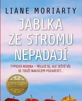 Romantická beletria Jablka ze stromu nepadají - Liane Moriarty