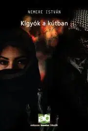 Detektívky, trilery, horory Kígyók ?a kútban - István Nemere