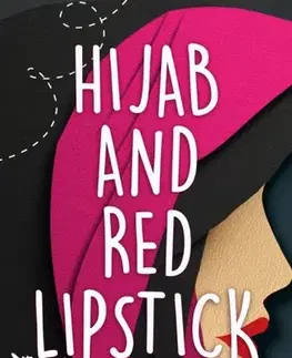 Young adults Hijab and Red Lipstick - Yousra Imran