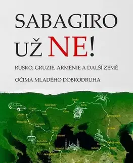 Geografia - ostatné Sabagiro už ne! - Martin Surovec