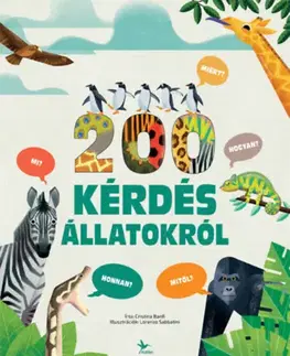 Príroda 200 kérdés állatokról - Cristina Banfi