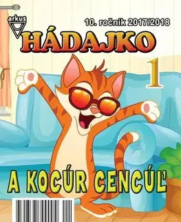 Pre deti a mládež - ostatné Hádajko 1 2018 a kocúr Cencúľ